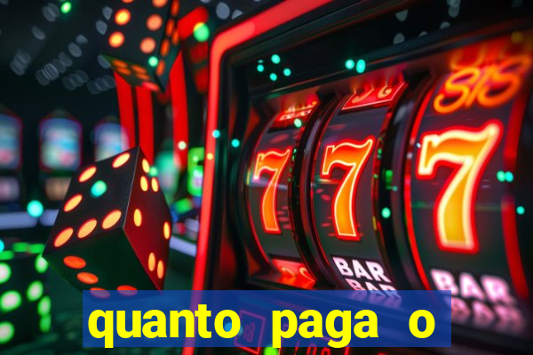 quanto paga o duque da quina com 6 dezenas